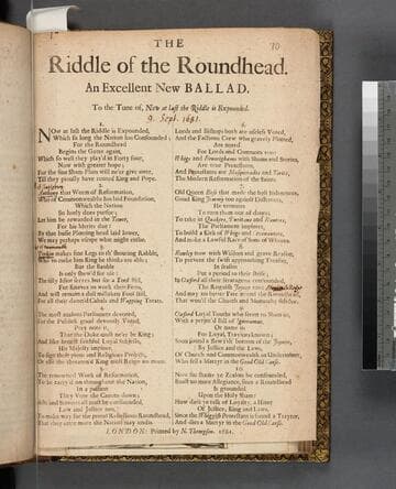 Riddle of the Roundhead. An excellent new ballad. To the tune of, Now at last the riddle is expounded