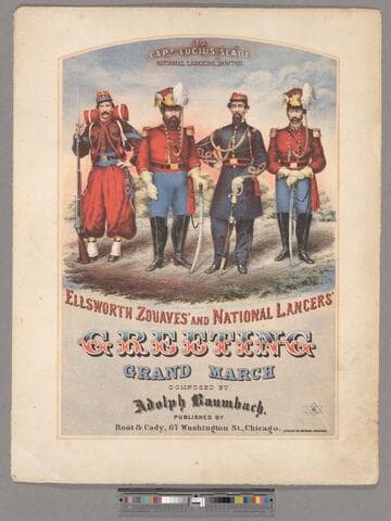 Ellsworth Zouaves' and National Lancers' : greeting grand march / composed by Adolph Baumbach