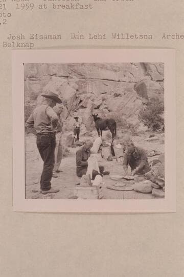 Camp in Bald Rock; Junction; Cha Creek.  Breakfast.  Noel Morss; Josh Eisaman; Dan Lehi Willetson; Archeyes Masland; Bill Belknap
