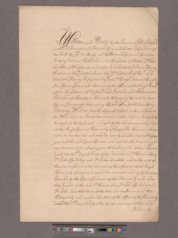 William III & Mary II, King & Queen of Great Britain. To Our Commissioners for Executing the Office of Lord High Admiral : Warrant for trying Prizes in the West Indies & America