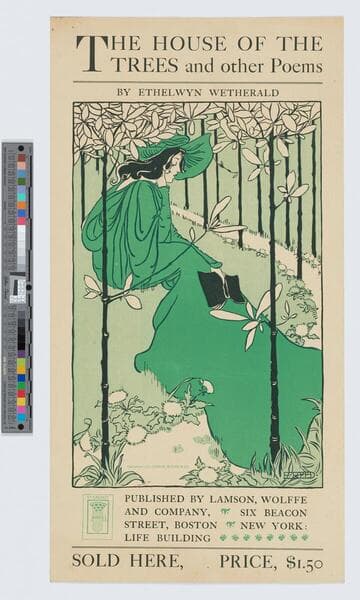 The house of the trees and other poems by Ethelwyn Wetherald