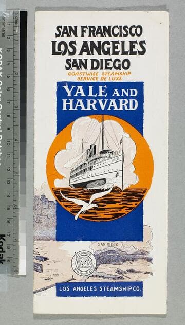 San Francisco Los Angeles San Diego Yale and Harvard : Palatial steamships whose service and appointments suggest those of a luxurious home or club