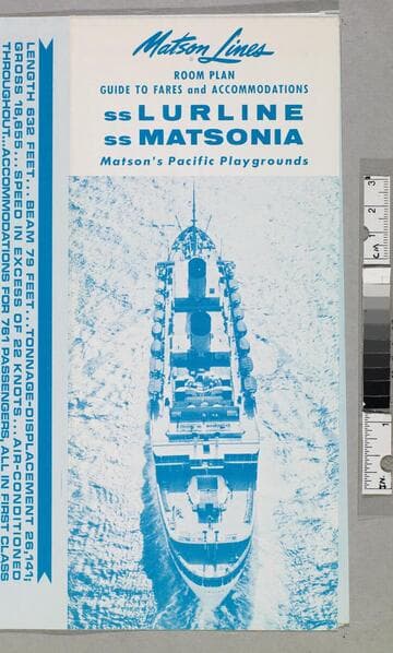 Room plan guide to fares and accommodations : SS Lurline, SS Matsonia, Matson's Pacific playgrounds