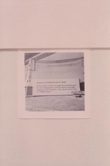 Sign on the motorboat "Esmeralda II" at the opening of the Visitors Center, Grand Canyon