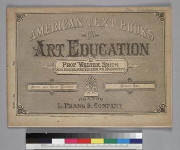 American Text Books of Art Education: Model and Object Drawing, Number One and Number Two