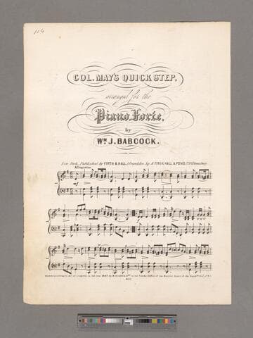Col. May's quick step / arranged for the piano forte, by Wm. J. Babcock