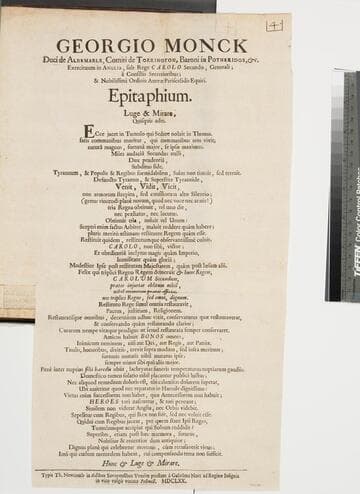 Georgio Monck Duci de Albemarle, Comiti de Torrington, Baroni in Potheridge, &c. Exercituum in Anglia, sub Rege Carolo Secundo, Generali à Consiliis Secretioribus & nobilissimi Ordinis Aureae Periscelidis equiti. Epitaphium