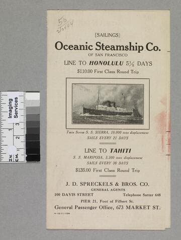 Sailings : Oceanic Steamship Co. of San Francisco, Line to Honolulu 5 1/2 days