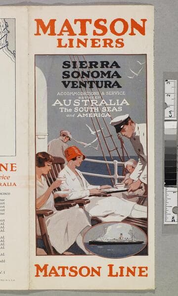 Matson liners Sierra, Sonoma, Ventura : accommodations & service between Australia, the South Seas and America