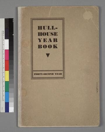 Hull-House Year Book, Forty-Second Year